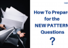 How To Prepare For the New pattern Questions that are coming in recent examinations? How to prepare for the new pattern questions in banking?