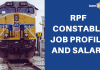 RPF CONSTABLE SALARY & JOB PROFILE RPF Constable Job Profile & Salary Structure
