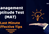 MAT 2019: Useful Last Minute Tips to Elevate Your MAT Scores