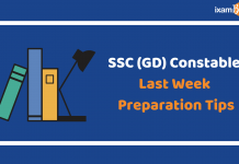 SSC GD Constable 2025: Last Week Preparation Tips SSC (GD) Consatble Exam 2019: Last Week Preparation Tips