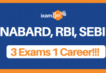 NABARD, RBI, SEBI : 3 Exams 1 Career!!!