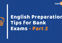 English Preparation Tips for Bank Exams- Part 2 English Language Preparation: Bank Exams