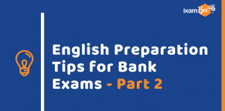 English Preparation Tips for Bank Exams- Part 2 English Language Preparation: Bank Exams