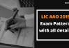 LIC (AAO) 2019: LIC Assistant Administrative Officer Exam Pattern With All Details