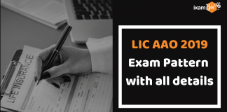 LIC (AAO) 2019: LIC Assistant Administrative Officer Exam Pattern With All Details