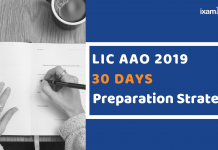 LIC AAO 2019: 30 Days Effective Preparation Strategy LIC AAO Preparation Strategy