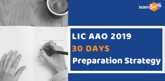 LIC AAO 2019: 30 Days Effective Preparation Strategy LIC AAO Preparation Strategy