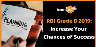 RBI Grade B 2019: How To Increase Your Chances of Success? RBI Grade B: Increase Your Chances of Success