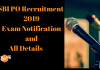 SBI PO 2019: Exam Notification and All Details