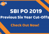 SBI PO Last Six Year Cut-Offs