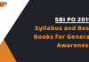 SBI PO Syllabus 2019: General Awareness Syllabus & Tips With Best Books SBI PO GK/Economy/Banking Awareness