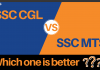 SSC CGL vs SSC MTS: Which One is Better? ssc cgl vs ssc mts: Which one is a better job?