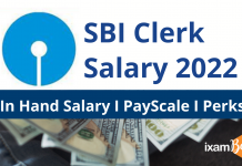 SBI Clerk Salary 2022: In Hand Salary, PayScale and Perks SBI Clerk Salary 2022