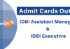IDBI Admit Card 2021: Download Your IDBI Executive and IDBI Assistant Manager Admit Card Now