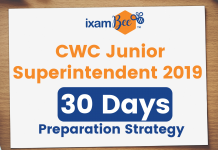 CWC Junior Superintendent 2019:  30 Days Preparation Strategy