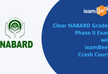 NABARD 2019: Clear NABARD Grade B Phase II Exam with ixamBee’s Crash Course