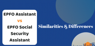 EPFO Assistant vs EPFO SSA 2019: Which One is Better? EPFO Assistant & SSA