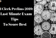 SBI Clerk Prelims 2019: 7 Last-Minute Exam Tips To Score Best