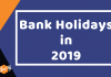 Bank Holidays in 2019: Complete Holiday List Bank Holidays in 2019