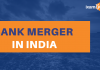 Bank Mergers In India With Complete Details Bank Mergers in India
