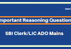 SBI Clerk Mains/LIC ADO Mains: Important Reasoning Questions
