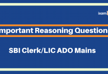 SBI Clerk Mains/LIC ADO Mains: Important Reasoning Questions