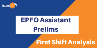 EPFO Assistant Prelims 2019: Detailed Shift 1 Exam Analysis EPFO Assistant Prelims Analysis