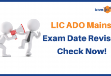 LIC ADO Mains 2019: Revised Exam Date LIC ADO revised date