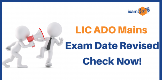 LIC ADO Mains 2019: Revised Exam Date LIC ADO revised date