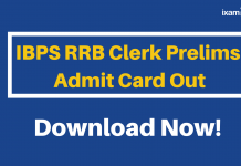 IBPS RRB Clerk 2019 Admit Card Out: Download Prelims Admit Card Now IBPS RRB Clerk Admit Card Released