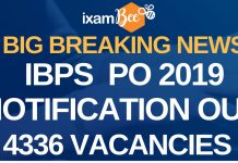 IBPS PO 2019 Notification, Vacancy, Exam Date And More Details