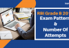 RBI Grade B 2019 New Exam Pattern & Number of Attempts RBI Grade B chnages in Exam Pattern