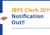IBPS Clerk Notification 2019 Out: 12000 Vacancies and Other Details ibps clerk notification released