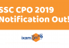 SSC CPO 2019 Notification Out!! SSC CPO complete notificatin details