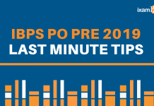 IBPS PO Prelims: Best Last Minute Preparation Tips IBPS PO Prelims Last Minute Preparation Tips