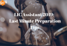LIC Assistant Prelims 2019: Last Minute Preparation Tips