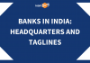 Banks in India: Headquarters and Taglines