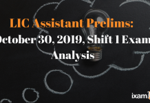 LIC Assistant Prelims Exam Analysis 2019- 30th October (1st Shift)