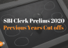 SBI Clerk Prelims Previous Years Cutoffs