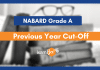 NABARD Grade A Prelims Previous Year Cut Off