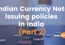 Indian Currency issuing policies in India (Part 2)- Banking Awareness