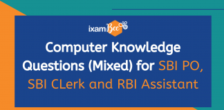 Test Yourself: Computer Knowledge Questions (Mixed) for IBPS PO, SBI PO, SBI Clerk, and RBI Assistant Computer Knowledge Questions