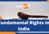 Fundamental Rights in India Fundamentals Right in India