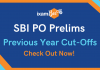 SBI PO Prelims 2020: Previous Year Cutoffs sbi