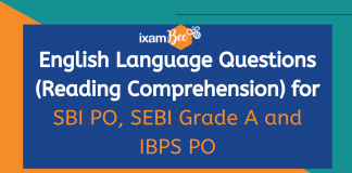 Test Yourself: English Language Questions-Reading Comprehension (Moderate to Difficult) for SBI PO, SEBI Grade A, and IBPS PO English Comprehension