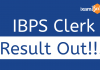 IBPS Clerk 2019-2020 Final Result Out: Check your Result Now!