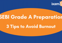 3 Realistic Tips to Avoid Burnout amid SEBI Grade A Preparation SEBI Grade A PRep