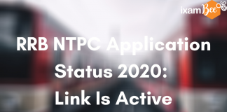RRB NTPC 2020 Application Status Link Active: Know In Detail RRB NTPC