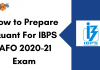 How to Prepare Quants for IBPS AFO 2020-21 Exam