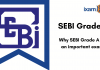 Why SEBI Grade A Notification Holds Value SEBI Grade A Details